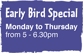 early bird special monday - thursday